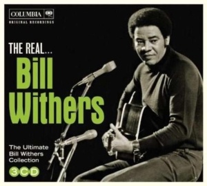 Withers Bill - The Real Bill Withers ryhmässä CD @ Bengans Skivbutik AB (999436)