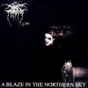Darkthrone - A Blaze In The Northern Sky (Vinyl ryhmässä ME SUOSITTELEMME / Bengans Henkilökunnan Vinkit / Tonka's Playlist For Now @ Bengans Skivbutik AB (999806)
