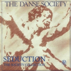 Danse Society - Seduction - The Society Collection