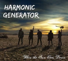 Harmonic Generator - When The Sun Goes Down