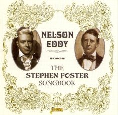 Nelson Eddy - Sings The Stephen Foster.
