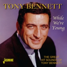 Bennett Tony - While We're Young  (The Great Hit S