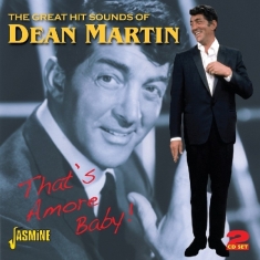 Dean Martin - Great Hit Sounds Of, That's Amore Baby