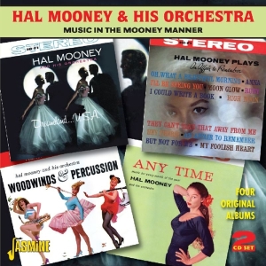 Hal & His Orchestra Mooney - Music In The Mooney Manner
