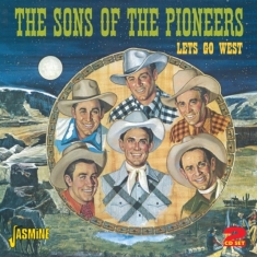 Sons Of The Pioneers - Let's Go West