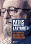 Penderecki Krzysztof - Paths Through The Labyrinth ryhmässä DVD & BLU-RAY @ Bengans Skivbutik AB (1010215)