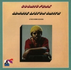 Smith Lonnie Liston And The Cosmic - Cosmic Funk