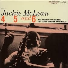 Jackie Mclean - 4 5 And 6