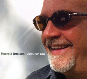 Nulisch Darrell - Just For You