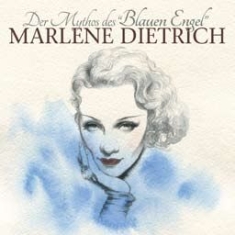 Dietrich Marlene - Der Mythos Des Blauen Engel ryhmässä CD @ Bengans Skivbutik AB (1020737)