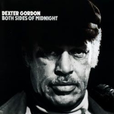 Dexter Gordon - Both Sides Of Midnight ryhmässä CD @ Bengans Skivbutik AB (1023830)