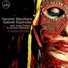 Meurkens Hendrik & Gabriel Espinosa - Celebrando ryhmässä CD @ Bengans Skivbutik AB (1023848)