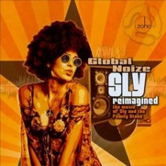 Global Noize - Sly Reimagined - Music Of Sly And T ryhmässä CD @ Bengans Skivbutik AB (1023859)