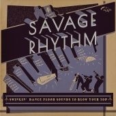 Various Artists - Savage Rhythnm ryhmässä CD @ Bengans Skivbutik AB (1032279)