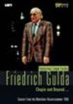 Gulda Friedrich - Chopin And Beyond ryhmässä DVD & BLU-RAY @ Bengans Skivbutik AB (1033881)