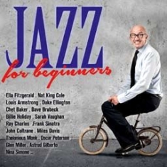 Various Artists - Jazz For Beginners ryhmässä CD @ Bengans Skivbutik AB (1045243)