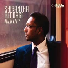 Beddage Shirantha - Identity ryhmässä CD @ Bengans Skivbutik AB (1049793)