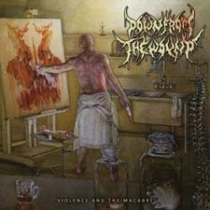 Down From The Wound - Violence And The Macabre ryhmässä CD @ Bengans Skivbutik AB (1049859)