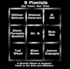 9 Pianists - Our Town, Our Time