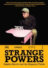 Magnetic Fields - Strange Powers: Stephin Merritt And ryhmässä DVD & BLU-RAY @ Bengans Skivbutik AB (1057277)