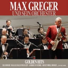 Greger Max And Orchester - Golden Hits ryhmässä CD @ Bengans Skivbutik AB (1058278)