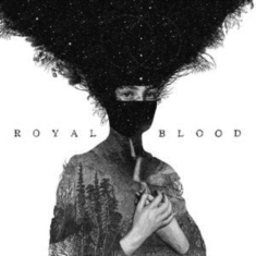 ROYAL BLOOD - ROYAL BLOOD
