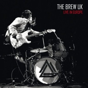 Brew Uk - Live In Europe