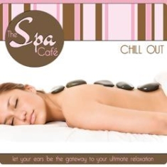 Various Artists - Spa Cafe (Chill Out) ryhmässä CD @ Bengans Skivbutik AB (1131320)