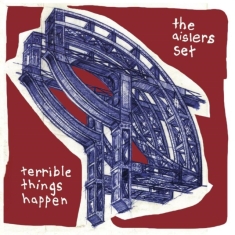 Aislers Set - Terrible Things Happen