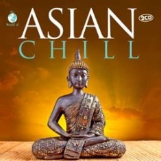 Various Artists - Asian Chill ryhmässä CD @ Bengans Skivbutik AB (1161157)