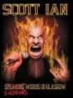 Scott Ian - Swearing Words In Glasgow ryhmässä DVD & BLU-RAY @ Bengans Skivbutik AB (1165080)