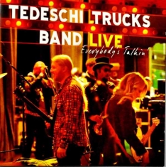 Tedeschi Trucks Band - Everybody's Talkin'