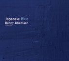 Johansson Ronny - Japanese Blue ryhmässä CD @ Bengans Skivbutik AB (1167433)