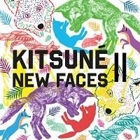 Various Artists - Kitsune:New Faces Ii ryhmässä CD @ Bengans Skivbutik AB (1188969)