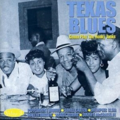 Various Artists - Gonna Play The Honky Tonks - Texas