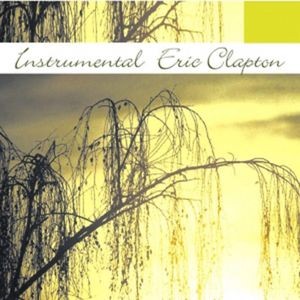 Instrumental Eric Clapton - Instrumental Eric Clapton