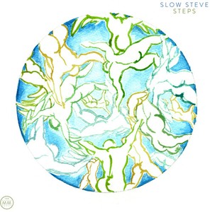 Slow Steve - Steps