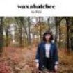 Waxahatchee - Ivy Trip ryhmässä Minishops / Waxahatchee @ Bengans Skivbutik AB (1276478)