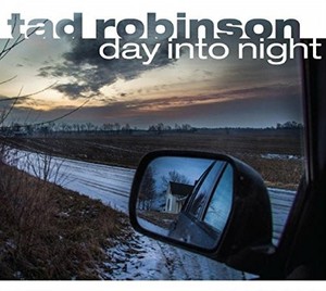 Robinson Tad - Day Into Night