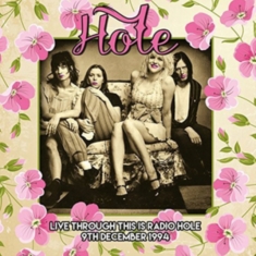 Hole - Live Through This Is Radio Hole, 19