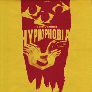 Gardner Jacco - Hypnophobia