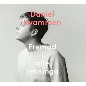 Kvammen Daniel - Fremad I Alle Retninga