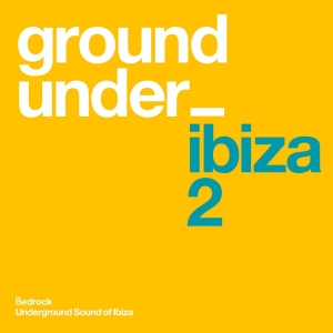 Various Artists - Underground Sound Of Ibiza Series 2