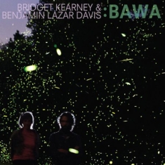 Kearney Bridget & Benjamin Lazar Da - Bawa