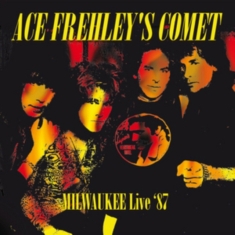 Ace Frehley's Comet - Milwaukee Live '87