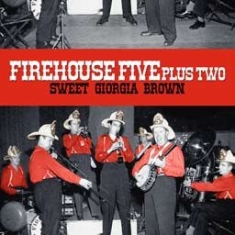 Firehouse Five Plus Two - Sweet Georgia Brown ryhmässä VINYYLI @ Bengans Skivbutik AB (1533083)
