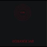 Coil - Backwards