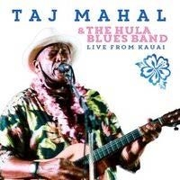 Mahal Taj - Taj & The Hula Blues Band Live 2015 ryhmässä CD @ Bengans Skivbutik AB (1541527)