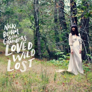 Bluhm Nikki And The Gramblers - Love Wild Lost