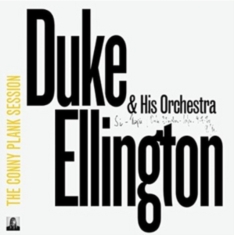 Ellington Duke & His Orchestra - Conny Plank Session